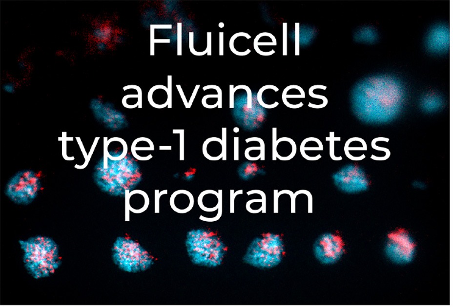 Fluicell makes progress with Type 1 Diabetes Therapeutics Program