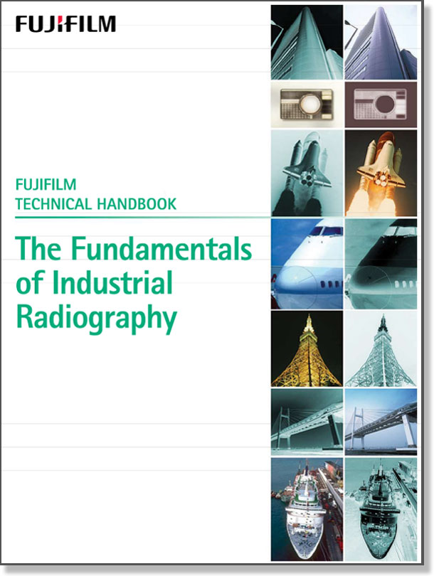 Fujifilm fundamentals of industrial radiography